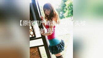 【新片速遞】 ⚡反差白富美女神【E杯奈奈】外人眼中的女神私下其实是爸爸的骚母狗 做爸爸的肉便器！魔鬼身材顶级美腿3[1.82G/MP4/42:39]