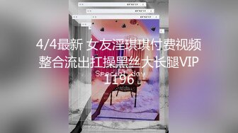 高挑黑丝丰满妹子重口味野性性爱深喉口交大鸡巴猛插屁眼疯狂啪啪