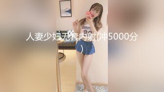 乖巧甜美鄰家妹子,年輕各處都很美,美乳Q彈無比,上下抖動