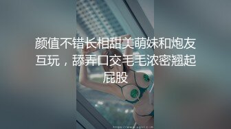 某任女友非常骚，最喜欢她的口活很舒服