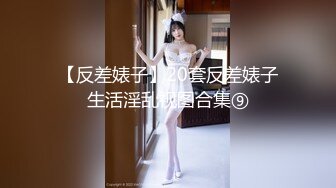   极品女神会所首发老虎菜原创素人女神私房模特甄选-约啪逃课来拍摄的大肉臀彤彤 视觉冲击满满