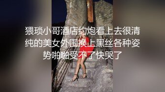  女神终于被我拿下！没想到这么嫩！