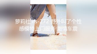 连续无套抽插28岁孕后少妇的阴唇