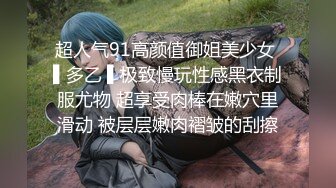 【酒店偷拍】老哥约情人开房，刚入住就开操，69姿势互舔，埋头舔骚逼，一顿输出搞舒服了