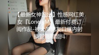 星空传媒 XKG-103 百货公司卫生间和女友激情做爱