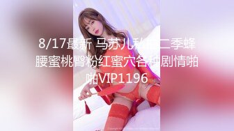 【新片速遞】 ✨✨✨♈核弹！【九头身】【周周不是鱼】合集四，极品大美女激情诱惑 ~~~~~~~✨✨✨-~喜欢她的老哥收藏