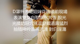 STP24733 婀娜多姿糖心女郎▌茜茜▌小表妹的专业性技巧 精湛舌尖挑食肉棒 软糯湿滑美鲍夹吸榨汁爆射 VIP2209