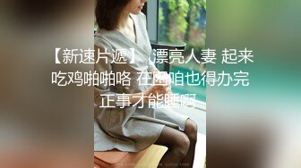 STP23896 牛仔裤马尾辫不错妹子  捏奶子69姿势口交 骑乘后人激情爆插 VIP2209