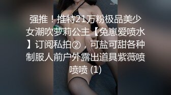 后入爆操18岁清纯少女！逼太紧致水太多！爽歪歪