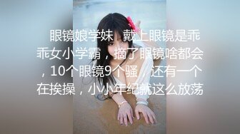 纯欲天花板【奈奈奈奈美惠】顶级超模 道具狂插流白浆【 81v】 (57)