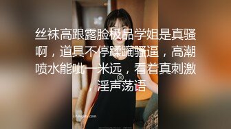 网红巨乳李真酒店约炮被操的快要瘫痪了