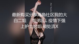 倾国倾城！【一只小胖猪】，21岁少女被干，蜜桃臀，身材一级棒，被后入干得嗷嗷叫，内射口爆~尺度升级