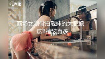 《顶级☀️女体写真》稀少白虎一线天馒头B白皙大奶极品女模⭐裸体瑜伽跳绳⭐瑜伽裤掏个洞⭐练着练着就没了原版4K画质1