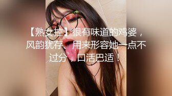 偷拍洗浴SPA制服少妇按摩敲背老哥要求特殊服务，口交直接开操搞得少妇呻吟娇喘连连