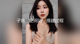 【在校大学生女朋友刮毛无套】刚开学就开房，小女友甜美听话，剪刀修毛，抠穴后入暴操口交，配合听话娇喘动人