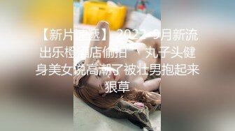 数百位极品露脸反差母狗性爱甄选 极品女神胯下母狗肆意抽插内射