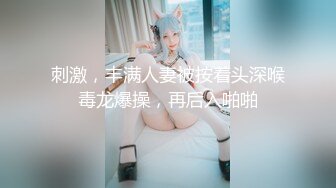 大壮哥-约会美女大学生小佟丽娅