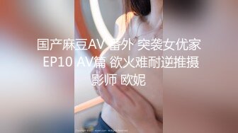  橘子大神酒店约炮刚刚毕业的医院美女医生床上M字腿自慰落地窗前啪啪