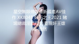 ❤️万人求重磅福利，OF极品大乳头原味小清新反差女神【纭纭】订阅，白皙蜜桃臀粉嫩美鲍道具紫薇各种淫态勾引